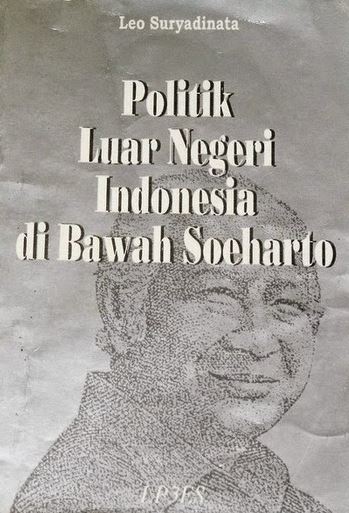 Politik Luar Negeri Indonesia Dibawah Soeharto